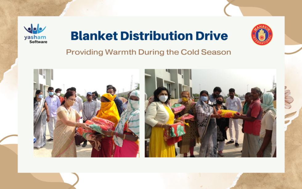 Blanket Distribution Drive | Yasham Software Services Pvt Ltd